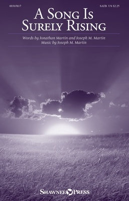 A SONG IS SURELY RISING SATB