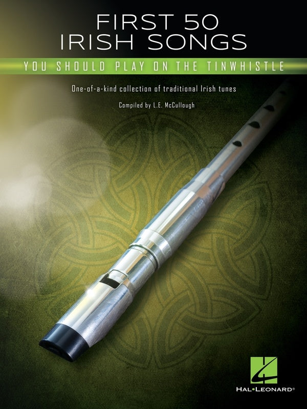 FIRST 50 IRISH SONGS YOU SHOULD PLAY ON TINWHISTLE