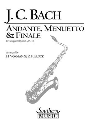 ANDANTE MENUETTO AND FINALE SAX QUARTET (POD)