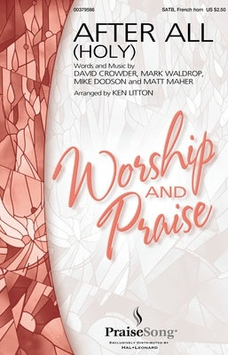 AFTER ALL (HOLY) SATB/FRENCH HORN