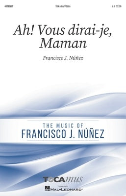 AH! VOUS DIRAI JE MAMAN SSA A CAPPELLA