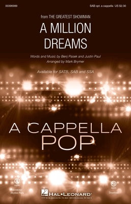 A MILLION DREAMS SAB OPT A CAPPELLA