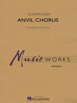 ANVIL CHORUS (VERDI) MW1