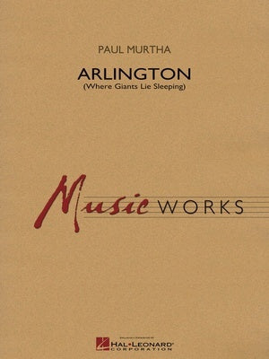 ARLINGTON (WHERE GIANTS LIE SLEEPING) MW4 SCORE