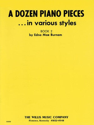 A DOZEN PIANO PIECES BK 2