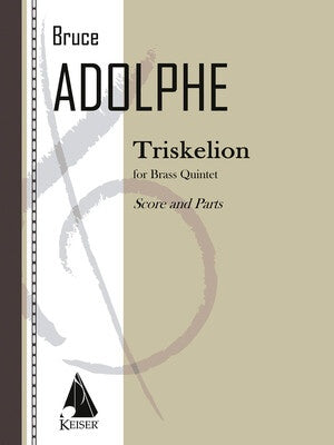ADOLPHE - TRISKELION FOR BRASS QUINTET SC/PTS (POD)