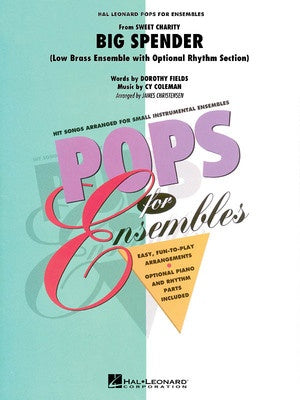 BIG SPENDER LOW BRASS ENS PENS2-3 SC/PTS (POD)