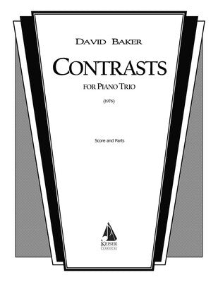 BAKER - CONTRASTS FOR PIANO TRIO SC/PTS (POD)
