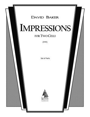 BAKER - IMPRESSIONS FOR TWO CELLOS (POD)