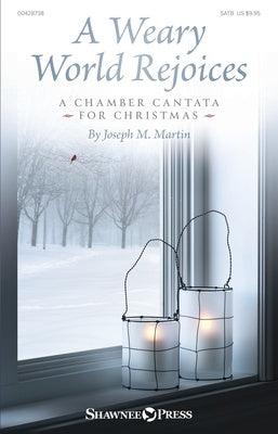 A WEARY WORLD REJOICES SATB