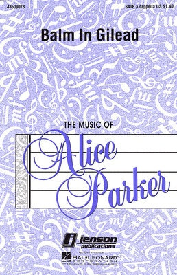 BALM IN GILEAD SATB A CAPPELLA