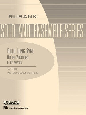 AULD LANG SYNE E OR BB FLAT BASS OR TUBA/PNO