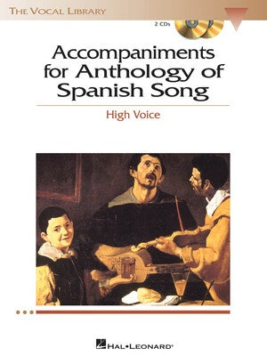 ANTHOLOGY OF SPANISH SONG HIGH ACC CDS VOCLIB