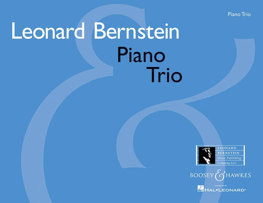 BERNSTEIN - PIANO TRIO FOR VIOLIN/CELLO/PIANO