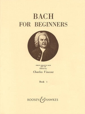 BACH FOR BEGINNERS BK 1
