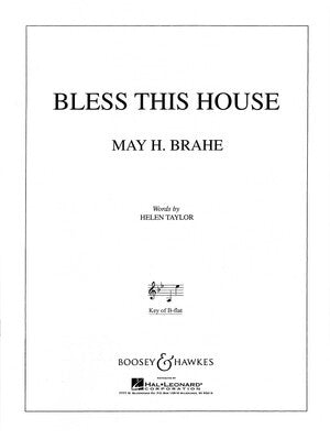 BLESS THIS HOUSE LOW VOICE IN B FLAT AND PIANO