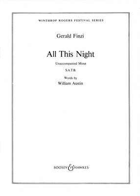 ALL THIS NIGHT SATB DIVISI A CAPPELLA