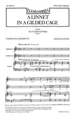 A LINNET IN A GILDED CAGE UNISON