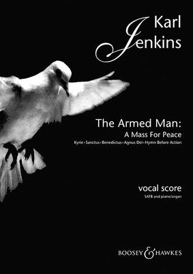 ARMED MAN CHORAL SUITE SATB VOCAL SCORE