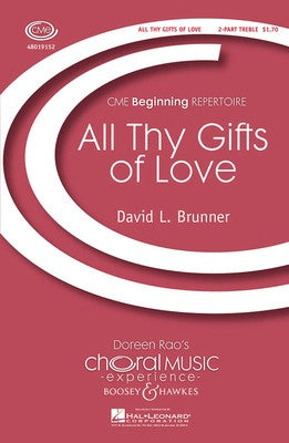 ALL THY GIFTS OF LOVE 2PT