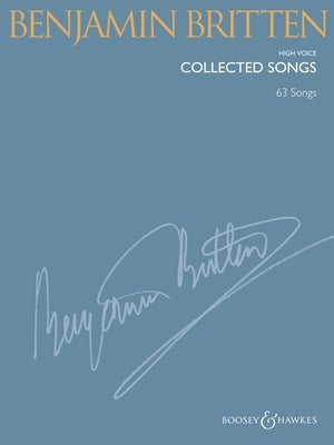 BENJAMIN BRITTEN COLLECTED SONGS HIGH VOICE