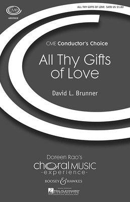 ALL THY GIFTS OF LOVE SATB