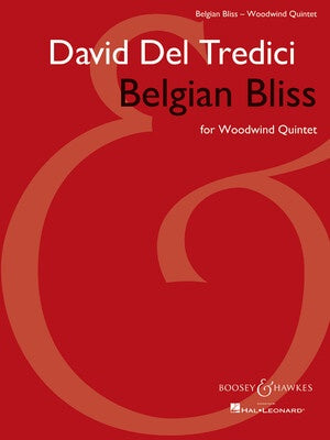 BELGIAN BLISS FOR WOODWIND QUINTET