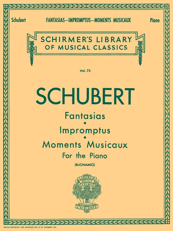 SCHUBERT - FANTASIAS IMPROMPTUS MOMENTS MUSICAUX