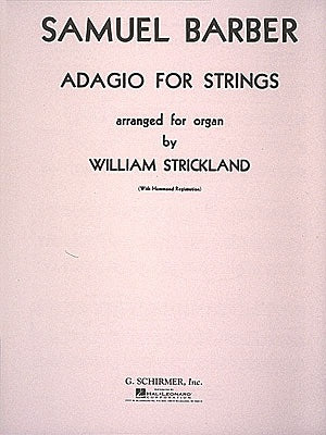 BARBER - ADAGIO FOR STRINGS ARRANGED FOR ORGAN