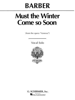 BARBER - MUST WINTER COME SO SOON VOICE/PIANO