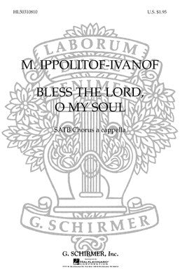BLESS THE LORD O MY SOUL SATB A CAPPELLA