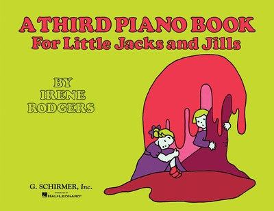 A THIRD PIANO BOOK FOR LITTLE JACKS AND JILLS