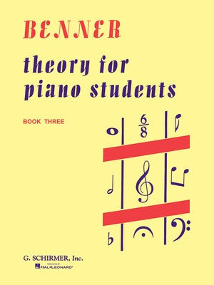 BENNER - THEORY FOR PIANO STUDENTS BK 3