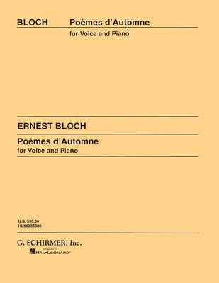 BLOCH - POEMES DAUTOMME FOR VOICE/PIANO
