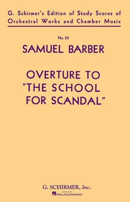BARBER - OVERTURE TO THE SCHOOL FOR SCANDAL STUDY SCORE