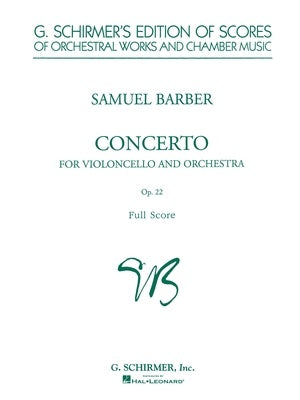 BARBER - CONCERTO OP 22 CELLO/ORCHESTRA STUDY SCORE