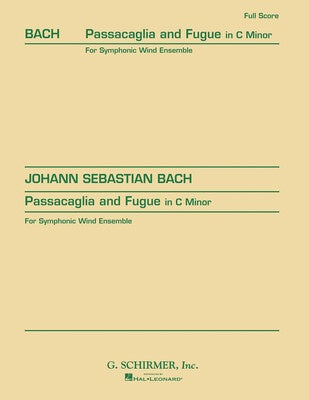 BACH - PASSACAGLIA & FUGUE C MINOR CB4-5 SCORE