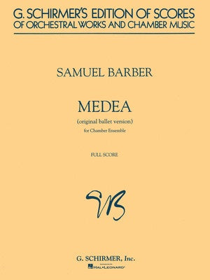 BARBER - MEDEA CHAMBER ORCH FULL SCORE