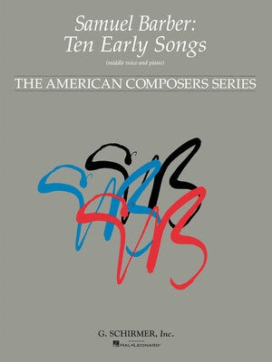 BARBER - 10 EARLY SONGS MEDIUM VOICE/PIANO