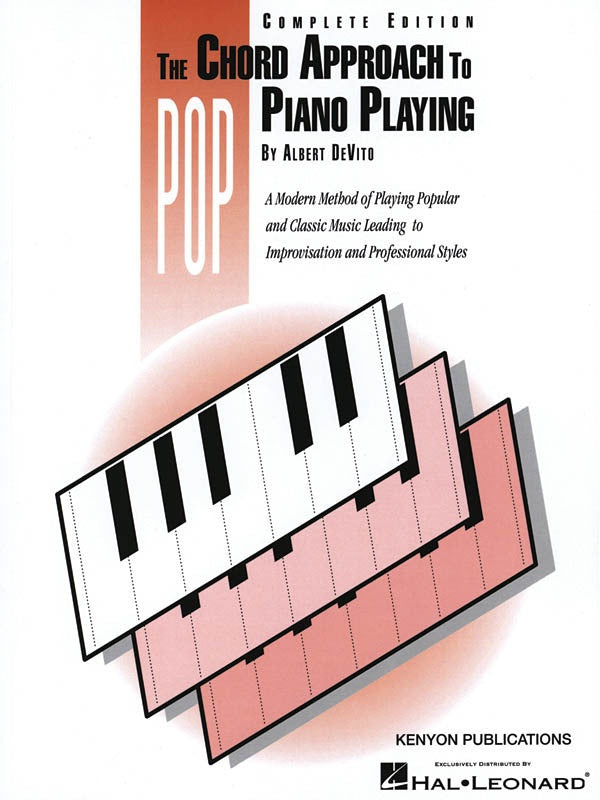 THE CHORD APPROACH TO POP PIANO PLAYING COMPLETE