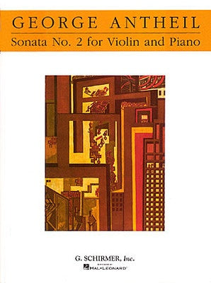 ANTHEIL - SONATA NO 2 FOR VIOLIN/PIANO