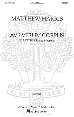 AVE VERUM CORPUS SSAATTBB A CAPPELLA