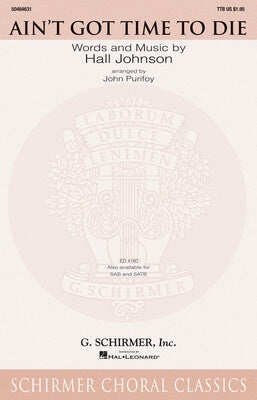 AINT GOT TIME TO DIE TTB