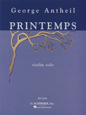 ANTHEIL - PRINTEMPS VIOLIN SOLO