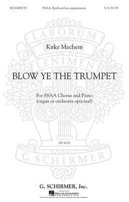 BLOW YE THE TRUMPET SSAA