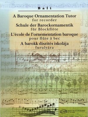 A BAROQUE ORNAMENTATION TUTOR FOR RECORDER