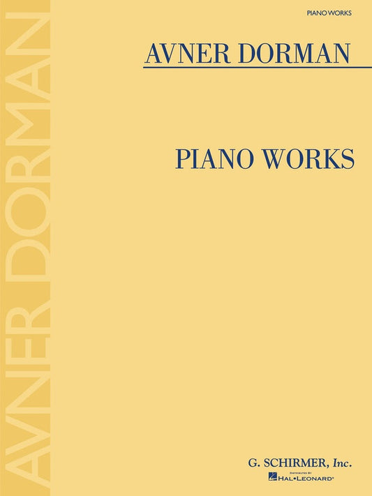 AVNER DORMAN - PIANO WORKS