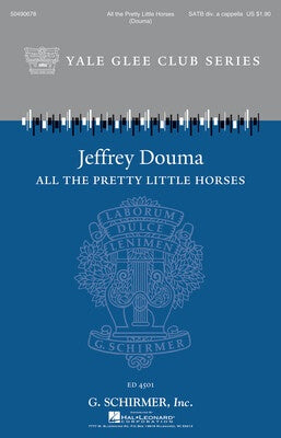 ALL THE PRETTY LITTLE HORSES SATB