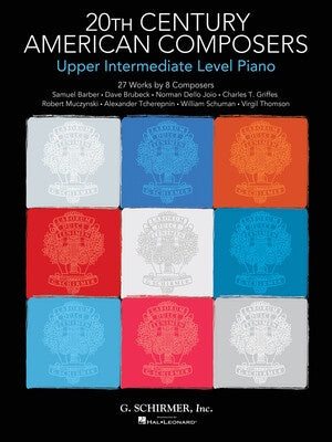 20TH CENTURY AMERICAN COMPOSERS UPPER INTER PIANO