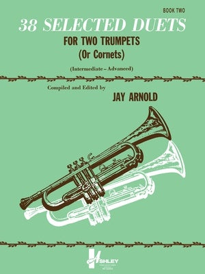 38 SELECTED DUETS FOR TRUMPET OR CORNET BK 2
